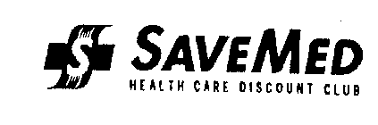 SAVEMED HEALTH CARE DISCOUNT CLUB S