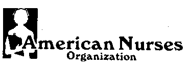 AMERICAN NURSES ORGANIZATION