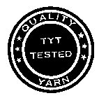 QUALITY TYT TESTED YARN