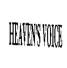HEAVEN'S VOICE