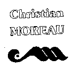 CHRISTIAN MOREAU CM