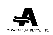 A ADMIRAL CAR RENTAL, INC.
