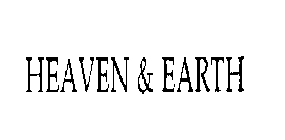 HEAVEN & EARTH