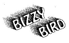 BIZZY BIRD