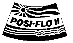 POSI-FLO II