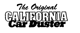 THE ORIGINAL CALIFORNIA CAR DUSTER