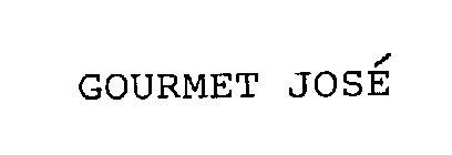 GOURMET JOSE