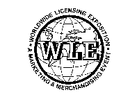 WLE WORLDWIDE LICENSING EXPOSITION A MARKETING & MERCHANDISING EVENT