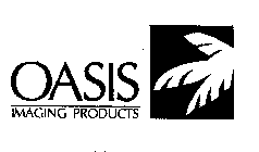 OASIS IMAGING PRODUCTS