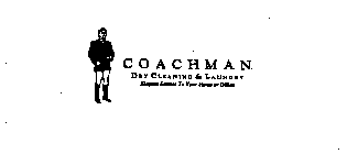 COACHMAN DRY CLEANING & LAUNDRY ELEGANTSERVICE TO YOUR HOME OR OFFICE