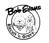 BOB EVANS BISCUIT 'N GRAVY