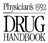 PHYSICIAN'S 1992 DRUG HANDBOOK