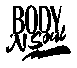 BODY 'N SOUL