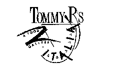 TOMMY R'S A FOOD GALLERY ITALIA