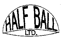 HALF BALL LTD.