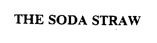 THE SODA STRAW