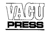 VACU PRESS