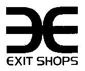 EE EXIT SHOPS