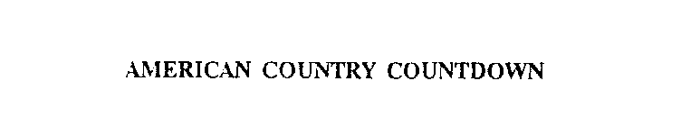 AMERICAN COUNTRY COUNTDOWN