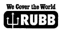 WE COVER THE WORLD RUBB