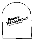 HAPPY HEADSTONES IN QUEST OF THE QUESTIONS