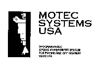 MOTEC SYSTEMS USA PROGRAMMABLE ENGINE MANAGEMENT SYSTEM FOR RACING AND OFF HIGHWAY VEHICLES