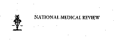NATIONAL MEDICAL REVIEW