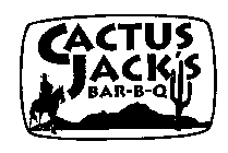 CACTUS JACK'S BAR-B-Q