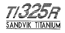 TI325R SANDVIK TITANIUM