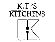 K.T.'S KITCHENS K