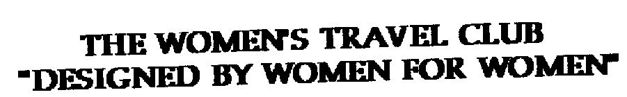 THE WOMEN'S TRAVEL CLUB 