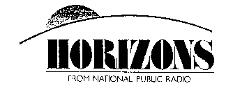 HORIZONS FROM NATIONAL PUBLIC RADIO