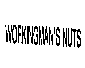 WORKINGMAN'S NUTS
