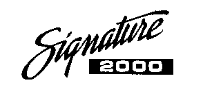 SIGNATURE 2000