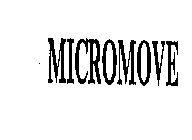 MICROMOVE