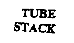 TUBE STACK
