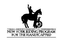 NEW YORK RIDING PROGRAM FOR THE HANDICAPPED