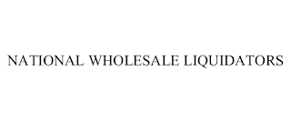 NATIONAL WHOLESALE LIQUIDATORS