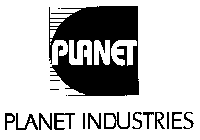 PLANET PLANET INDUSTRIES