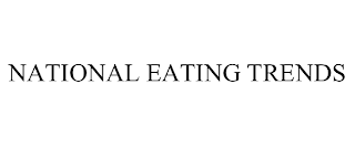 NATIONAL EATING TRENDS