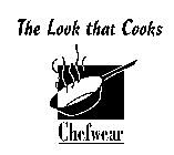 THE LOOK THAT COOKS CHEFWEAR