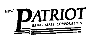 FIRST PATRIOT BANKSHARES CORPORATION