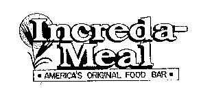 INCREDA-MEAL AMERICA'S ORIGINAL FOOD BAR
