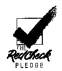 THE RED CHECK PLEDGE