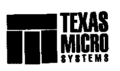 TEXAS MICRO SYSTEMS
