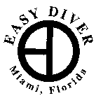 ED EASY DIVER MIAMI, FLORIDA