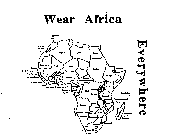 WEAR AFRICA EVERYWHERE