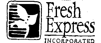 FRESH EXPRESS INCORPORATED
