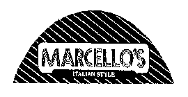 MARCELLO'S ITALIAN STYLE