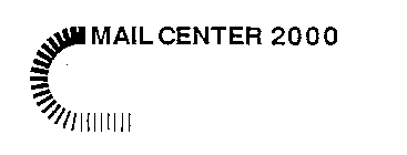 MAIL CENTER 2000
